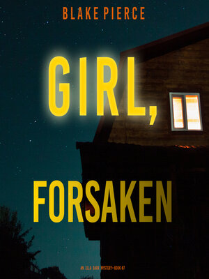 cover image of Girl, Forsaken